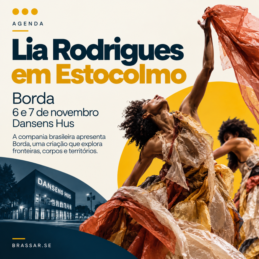 Arte Brassar para Lia Rodrigues e o espetáculo Borda no Dansens Hus em novembro.