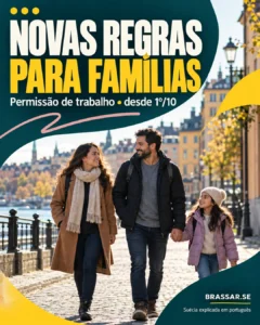 Família na Suécia e novas regras de permissão de trabalho - Brassar